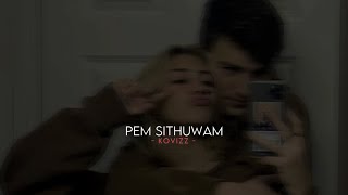 Pem Sithuwam (slowed+reverb) • Dhyan Hewage