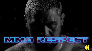 MMA RESPECT SERIES Part 1