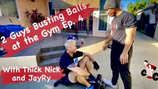 2 Guys Busting Balls at the Gym Ep.4 with Thick Nick and Jay Ry LeikiFitness product test