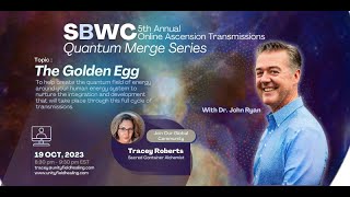 SBWC Transmission V #1   The Golden Egg   19 Oct 2023   MEDITATION