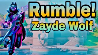 Rumble! • Zayde Wolf • Fortnite montage! • moblie