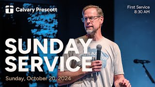 Sunday, October 20, 2024 | First Service, 8:30 AM