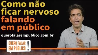 Como não ficar nervoso falando em público