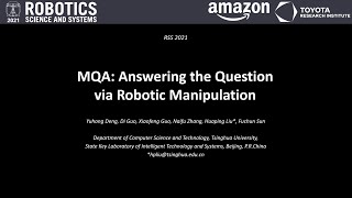 RSS 2021, Spotlight Talk 33: MQA: Answering the Question via Robotic Manipulation