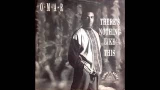 Omar - There's Nothing Like This (1990) (HQ)