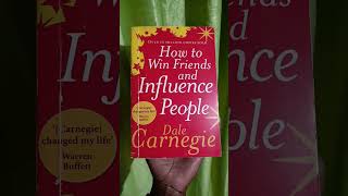 How to Win Friends and Influence People   by Dale Carnegie