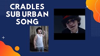 Kid Dancing and Acting with Sub Urban - Cradles