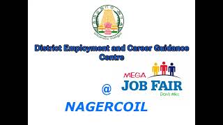 MEGA JOB FAIR at NAGERCOIL || Tamilnadu District Employment and Career Guidance Centre