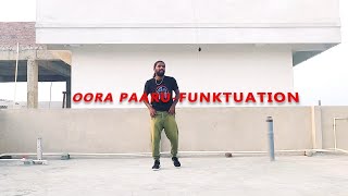 OORA PAARU || Funktuation || Rockyn Choreography ||