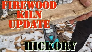 Firewood Kiln Update - Hickory