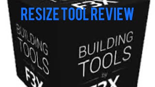 resize tool review roblox F3X