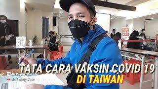 VAKSIN BNT PERTAMA DI TAIWAN || COVID 19