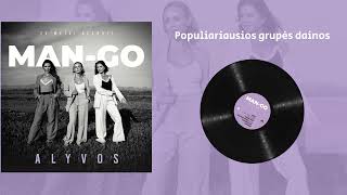 Populiariausios MAN-GO dainos išleidžiamos vinilinėje plokštelėje „Alyvos“ 🤩