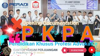 Pembukaan Pendidikan Khusus Profesi Advokat