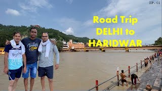 Delhi to Haridwar in CNG Car | Random Trip Plan | Meerut Expressway | EP - 01