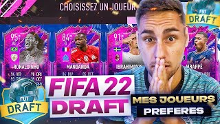 LA DRAFT DE MES JOUEURS PRÉFÉRÉS SUR FIFA 22 !! 😍