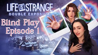 So many cute girls??  | Let's Play Life is Strange Double Exposure - Episode 1