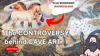 An Odyssey through Art History: The CONTROVERSY behind CAVE ART | Timelapse Watercolour