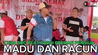 CERA BRO FEAT PARDI PREMAN PENSIUN HIBUR WARGA DI PUNCAK ACARA HUT RI KE - 78 DESA JATIENDAH.