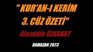 Kur'an-ı Kerim 3. Cüz Özeti