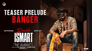 #DoubleISMART Prelude Banger | Ram Pothineni | Puri Jagannadh | Manisharma | Charmme Kaur |