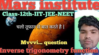 class-12th-IIT-JEE -NEET#inverse trigonometry function#math