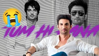 TUM HI AANA SONG x SUSHANT SINGH RAJPUT EMOTIONAL 😭 WHATSAPP STATUS #sushantsinghrajput #status