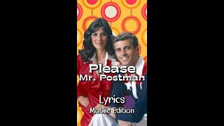 Please Mr  Postman by Carpenters - Lyrics for Mobile #lyricsmobileedition #PleaseMrPostmanLyrics