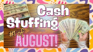 Cash Stuffing #1 of August!!! ~Low Income~SAHM~