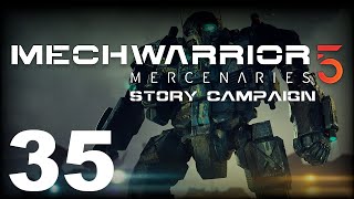 MechWarrior 5: Mercenaries | Story Campaign | Episode 35