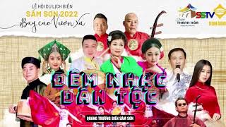 TEASER ĐÊM NHẠC DÂN TỘC -  SẦM SƠN SUNFEST 2022.