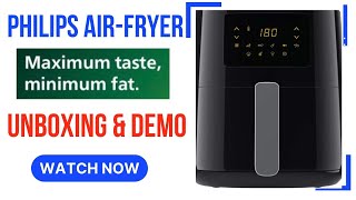 PHILIPS AIR FRYER | DIGITAL HD9252/70 | TOUCH PANEL | 0.8 Kg | 4.1 L | Unboxing | Power ON | Demo