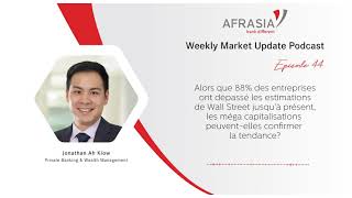 AfrAsia Weekly Market Update - Episode 44