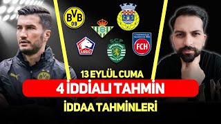 CUMA MAÇLARINDAN SERMAYE !13 Eylül 2024 cuma iddaa tahminleri @baytahmintv