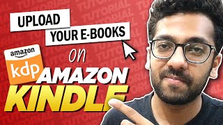 How to Publish E-Book on AMAZON Kindle and Make MONEY | Full Process