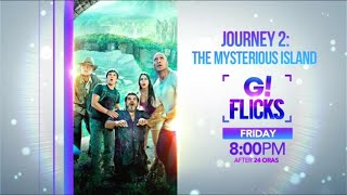 GTV - G! Flicks: Journey 2: The Mysterious Island (2012) Promo (September 6, 2024)