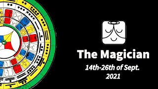 The Magician in the 13 days cycle of the Mayan Calendar 2021