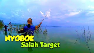 SALAH TARGET || Mancing Nyobok WGM