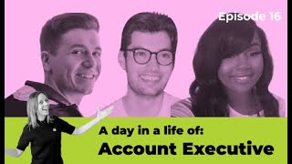 A day in the life of an Account Executive