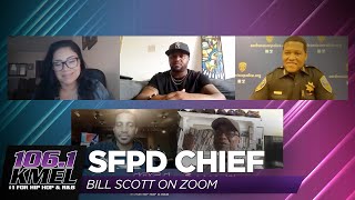 SFPD Chief Bill Scott Talks Reform, Protesting, Embracing Change & More w/ The Sana G Morning Show