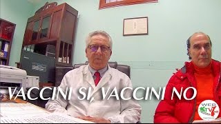 Vaccini si, vaccini no.