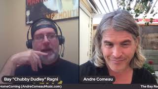 The Bay Ragni Show #14 w/  Andre Comeau  Mtv's Real World New York & Home Coming 3/18/21