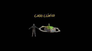 6. Caso clínico - Motricidade