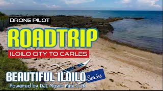 ROADTRIP TO THE TIP OF PANAY ISLAND | Beautiful Iloilo Series | Iloilo to Carles | 306.6 Kilometers