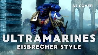 EISBRECHER - Ultramarines WARHAMMER Jonathan Young кавер \ AI Cover +Live Guitars +Video