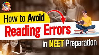 How to Avoid Reading Errors in NEET Exam Preparation? || NEET 2025 || @srichaitanyagosala