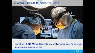 Lumbar L5-S1 Microdiscectomy with Operative Exoscope