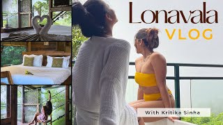 Much Needed Break | LONAVALA Vlog Series|| Ep 2 || Kritika Sinha #vlog #lonavala #mumbai #roadtrip