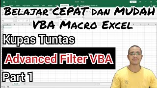 Belajar Lengkap "Advanced Filter" VBA Excel Part 1