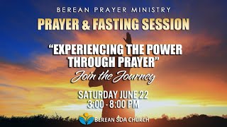 Prayer, Praise & Testimonies - hosted by Berean's Prayer Ministry